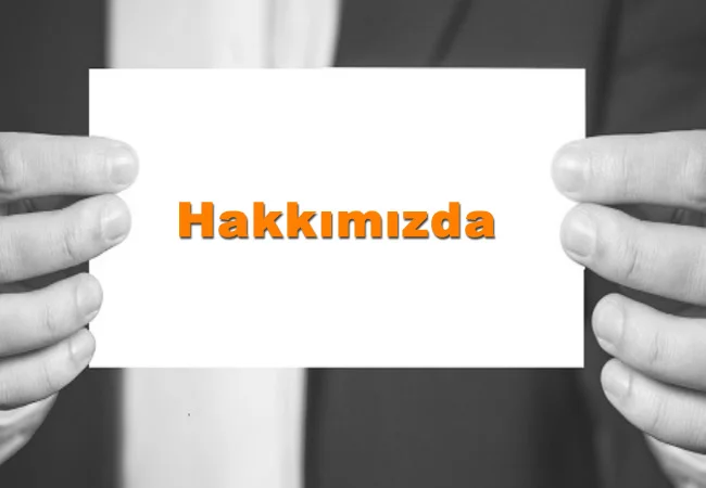 hakkımızda